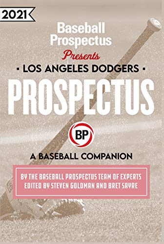 9781950716517: Los Angeles Dodgers 2021: A Baseball Companion