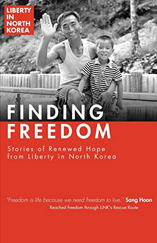 Beispielbild fr Finding Freedom : Stories of Renewed Hope in North Korea zum Verkauf von Buchpark