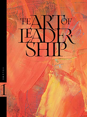 Stock image for The Art of Leadership : Quotes from AVAIL to Inspire, Encourage and Challenge You! for sale by Better World Books