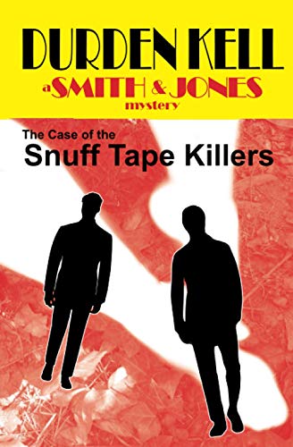 Stock image for The Case of the Snuff Tape Killers: a Smith & Jones mystery for sale by ALLBOOKS1