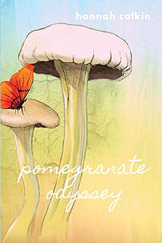 9781950730087: Pomegranate Odyssey