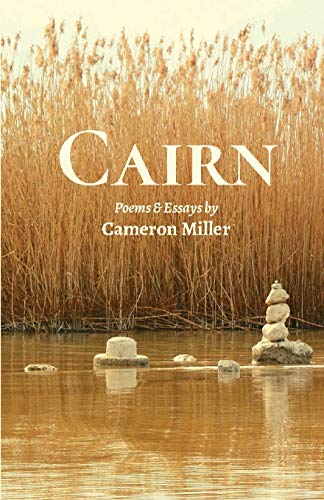 Beispielbild fr Cairn: Poems and Essays zum Verkauf von ThriftBooks-Atlanta