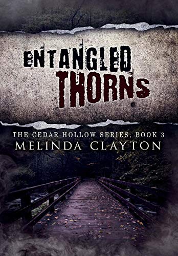 Imagen de archivo de Entangled Thorns a la venta por ThriftBooks-Atlanta