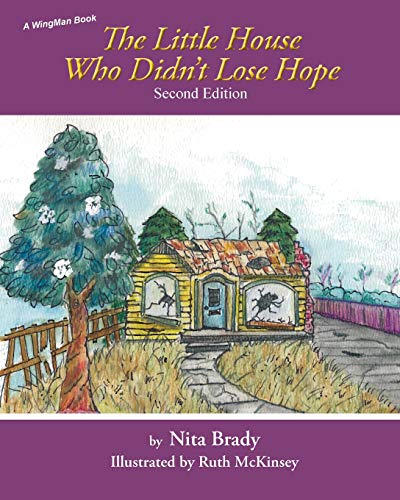 Beispielbild fr The Little House Who Didn't Lose Hope Second Edition zum Verkauf von Buchpark