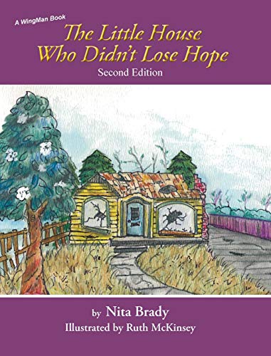 Beispielbild fr The Little House Who Didn't Lose Hope Second Edition zum Verkauf von Buchpark