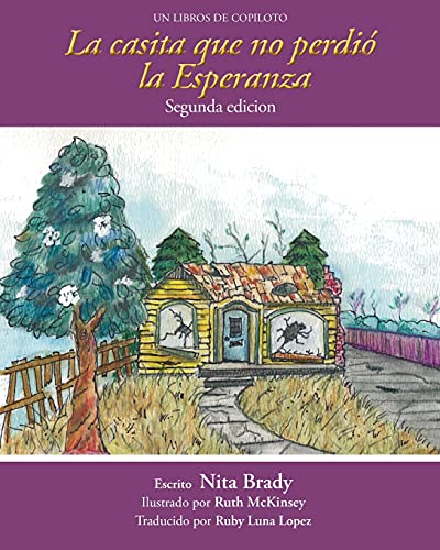 Beispielbild fr La casita we no perdi la Esperanza Segunda edicion zum Verkauf von Buchpark