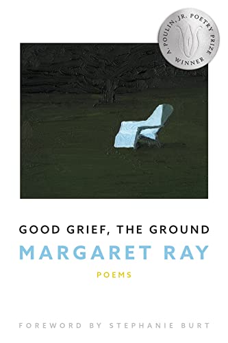 Stock image for Good Grief, the Ground for sale by GreatBookPrices