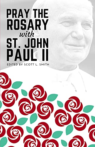 Beispielbild fr Pray the Rosary with Saint John Paul II zum Verkauf von HPB-Emerald