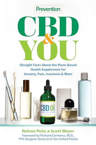 9781950785018: Prevention CBD & You: Straight Facts about the Plant-Based Health Supplement for Anxiety, Pain, Insomnia & More