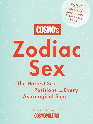 Beispielbild fr Cosmo's Zodiac Sex!: The Hottest Sex Positions for Every Astrological Sign zum Verkauf von WorldofBooks