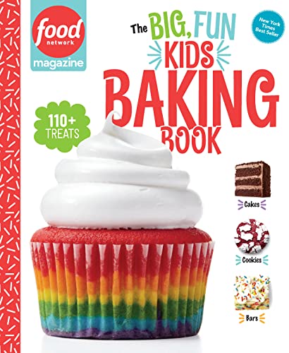 Stock image for Food Network Magazine The Big, Fun Kids Baking Book: 110+ Recipes for Young Bakers (Food Network Magazine's Kids Cookbooks) for sale by Dream Books Co.