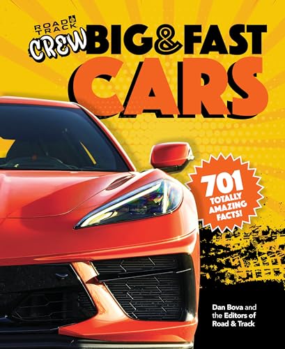 Stock image for Road Track Crews Big Fast Cars: 701 Totally Amazing Facts! for sale by Goodwill of Colorado