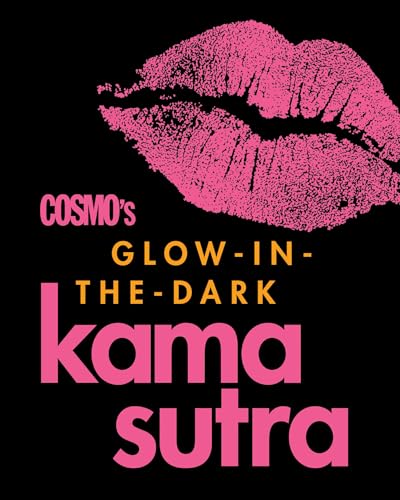 9781950785902: Cosmo's Glow-in-the-Dark Kama Sutra