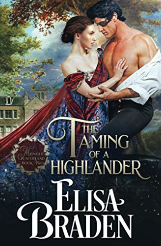 Imagen de archivo de The Taming of a Highlander (Midnight in Scotland) a la venta por Goodwill Books