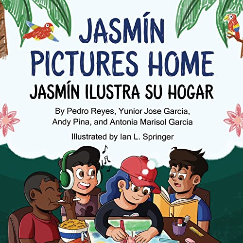 Imagen de archivo de Jasmn Pictures Home / Jasmn ilustra su hogar: (Bilingual English - Spanish) (Beyond Borders) a la venta por GoodwillNI