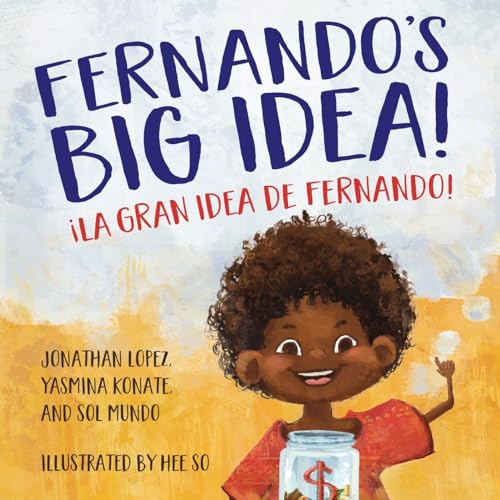 Stock image for Fernando's Big Idea / La gran idea de Fernando: (Bilingual English - Spanish) for sale by ThriftBooks-Atlanta