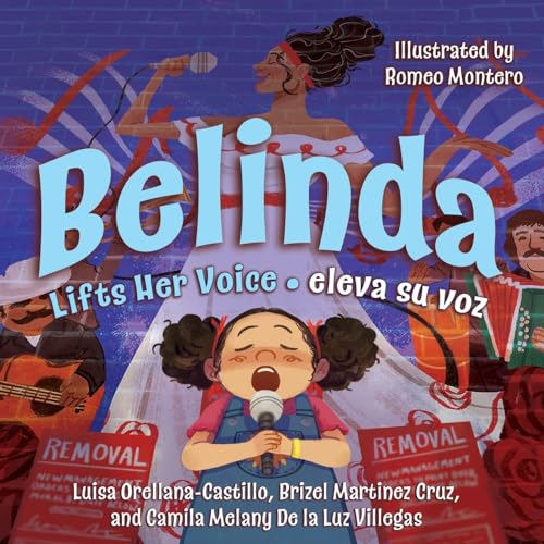 Imagen de archivo de Belinda Lifts Her Voice / Belinda eleva su voz: (Bilingual English - Spanish): 0 (Beyond Borders) [Soft Cover ] a la venta por booksXpress