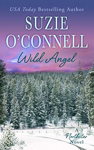 Beispielbild fr Wild Angel (Northstar) zum Verkauf von PlumCircle