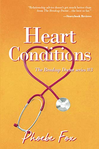 9781950830077: Heart Conditions: The Breakup Doctor series, Book #3