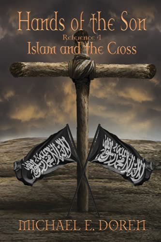 Stock image for Hands of the Son Reference #1: Islam and the Cross for sale by ThriftBooks-Dallas