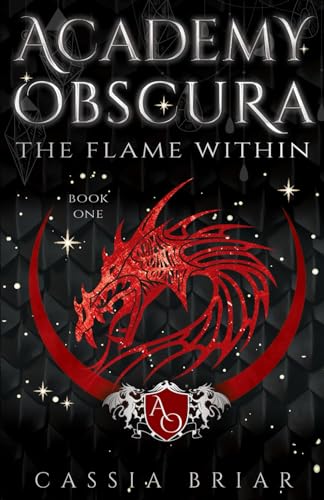 9781950879076: Academy Obscura: The Flame Within: 1