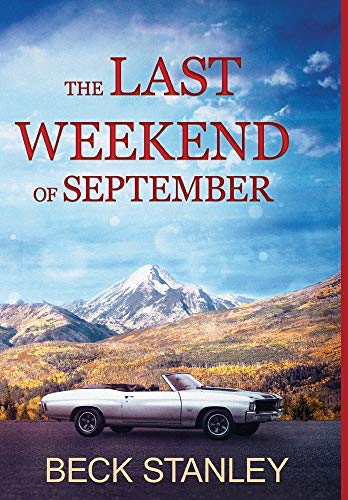 Stock image for The Last Weekend of September for sale by WorldofBooks