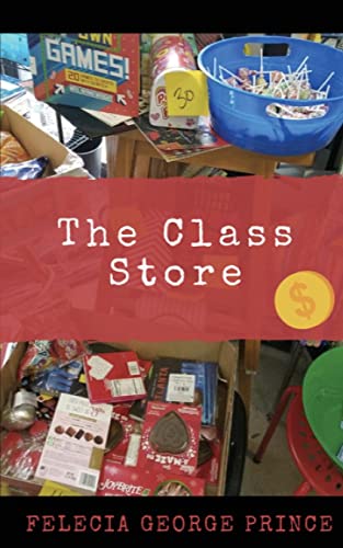 Stock image for The Class Store for sale by GF Books, Inc.