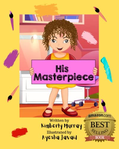 

His Masterpiece (Children's Conversations with God)
