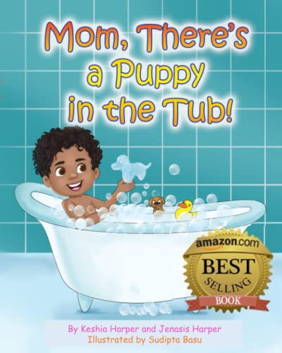 Stock image for Mom, There's a Puppy in the Tub for sale by Books Unplugged