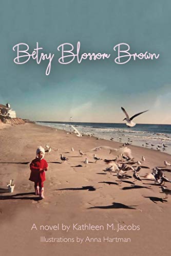 Imagen de archivo de Betsy Blossom Brown a la venta por ThriftBooks-Atlanta
