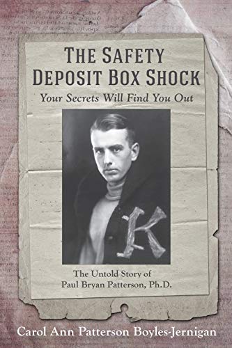 Stock image for The Safety Deposit Box Shock: Your Secrets Will Find You Out for sale by ThriftBooks-Dallas