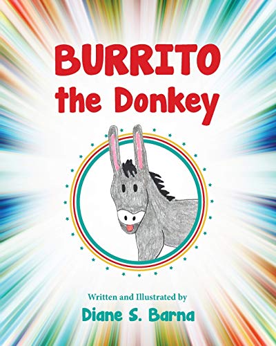 Beispielbild fr Burrito the Donkey zum Verkauf von Buchpark