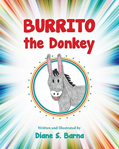 Imagen de archivo de Burrito the Donkey a la venta por SecondSale
