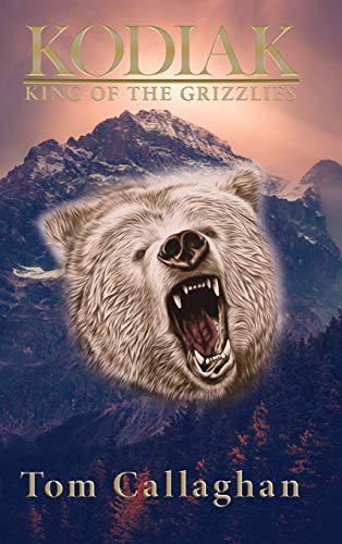 9781950895496: Kodiak: King of the Grizzlies