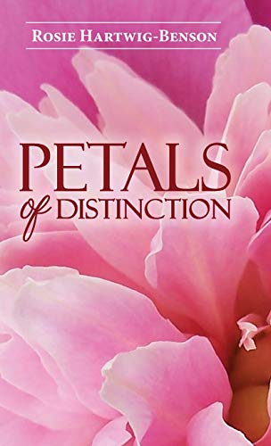 Stock image for Petals of Distinction for sale by Lucky's Textbooks