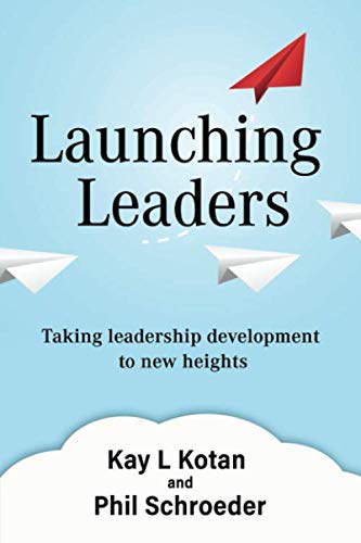 Imagen de archivo de Launching Leaders: Taking leadership development to new heights a la venta por BooksRun