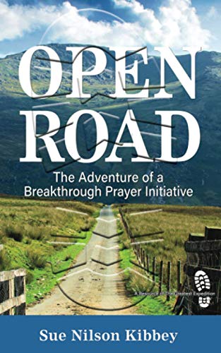 Imagen de archivo de Open Road: The Adventure of a Breakthrough Prayer Initiative a la venta por GreatBookPrices