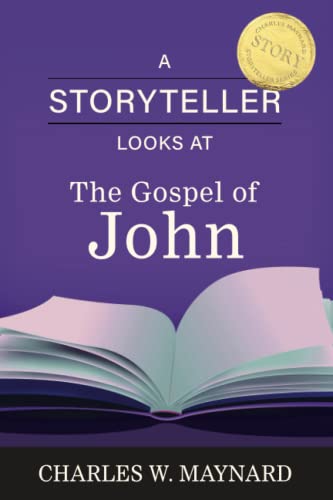 9781950899692: A Storyteller Looks at the Gospel of John