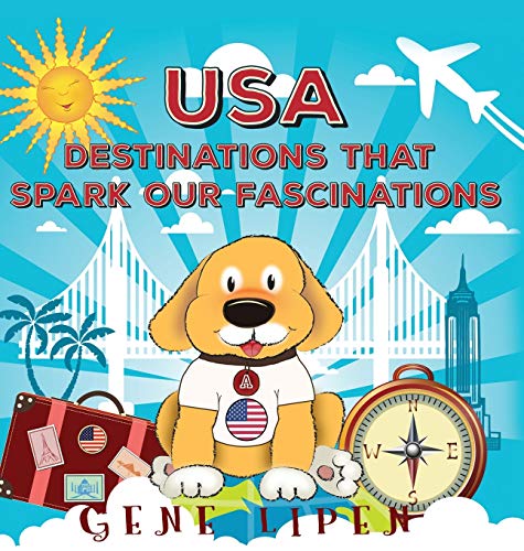 Beispielbild fr USA Destinations That Spark Our Fascinations (Kids Books for Young Explorers) zum Verkauf von Books Unplugged