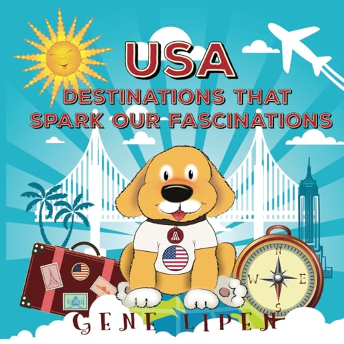 Beispielbild fr USA Destinations That Spark Our Fascinations (Kids Books for Young Explorers) zum Verkauf von Off The Shelf