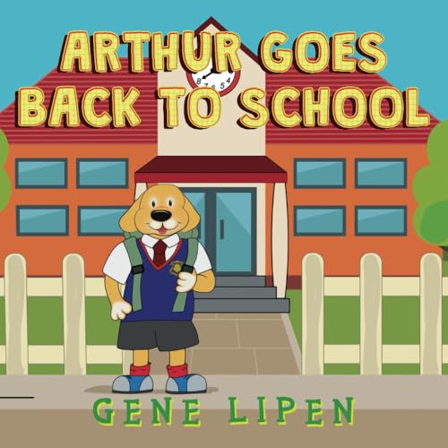 Beispielbild fr Arthur goes Back to School (Kids Books for Young Explorers) zum Verkauf von GF Books, Inc.