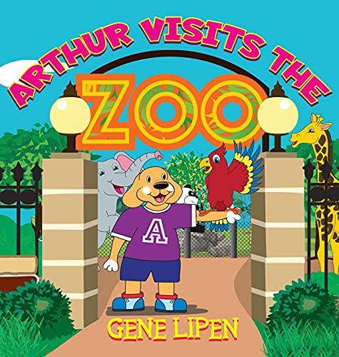 9781950904280: Arthur visits the Zoo (7) (Kids Books for Young Explorers)