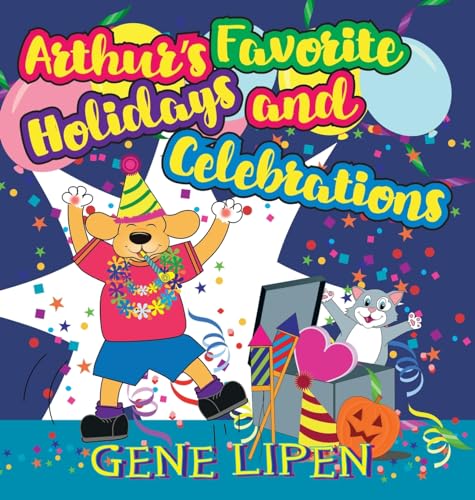 Beispielbild fr Arthur's Favorite Holidays and Celebrations (Kids Books for Young Explorers) zum Verkauf von medimops