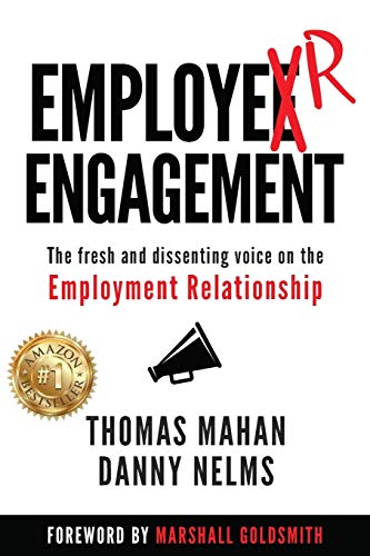 Stock image for EmployER Engagement: The Fresh and Dissenting Voice on the Employment Relationship for sale by HPB-Red
