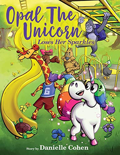 Beispielbild fr Opal the Unicorn Loses Her Sparkles zum Verkauf von SecondSale