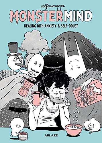 Beispielbild fr MonsterMind : Dealing with Anxiety and Self-Doubt zum Verkauf von Better World Books