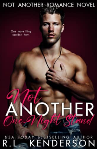 Stock image for Not Another One-Night Stand (Not Another Romance) for sale by California Books