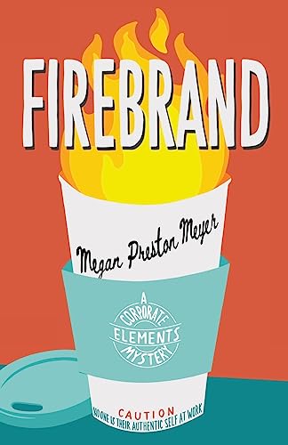 Beispielbild fr Firebrand: A Corporate Elements Mystery zum Verkauf von BooksRun