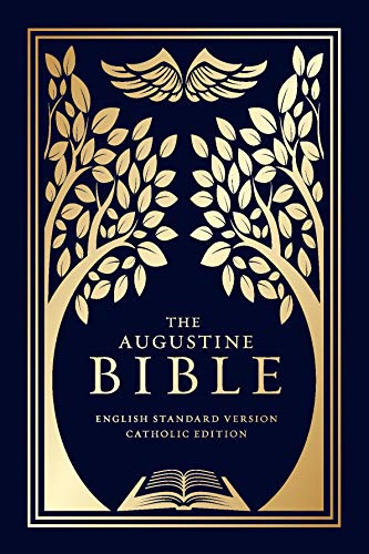 Stock image for The Augustine Bible: ESV Catholic Edition (ESV-CE) - Catholic Bible with Blue Paperback Cover for sale by ZBK Books
