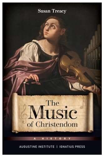 Stock image for The Music of Christendom: A History for sale by St Vincent de Paul of Lane County